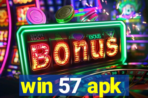 win 57 apk