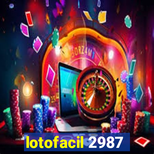 lotofacil 2987