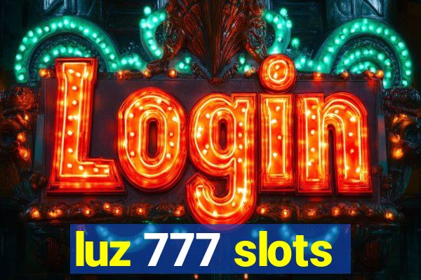 luz 777 slots