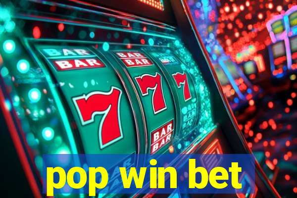 pop win bet