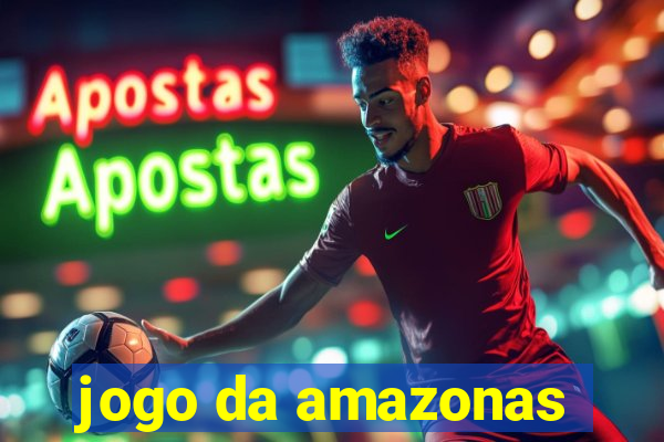 jogo da amazonas