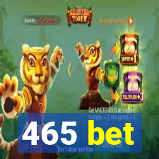 465 bet