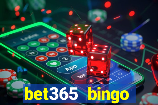 bet365 bingo welcome bonus