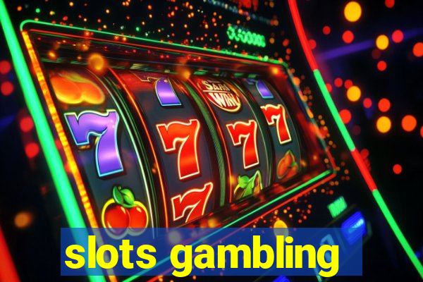 slots gambling