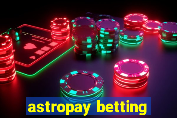 astropay betting