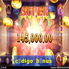 c贸digo b么nus bet365 cadastro