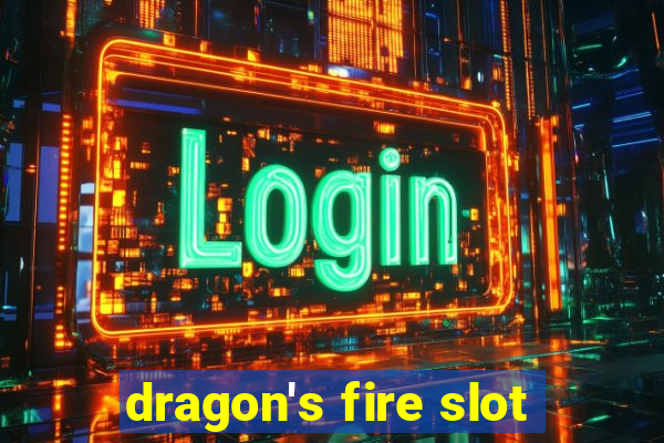 dragon's fire slot