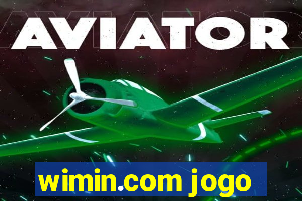 wimin.com jogo