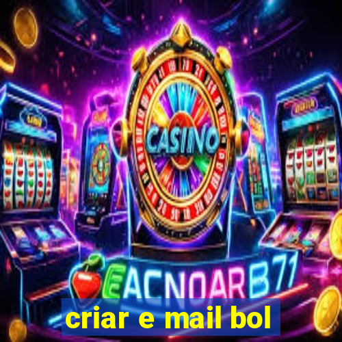 criar e mail bol