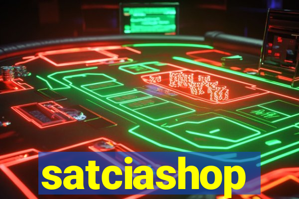 satciashop