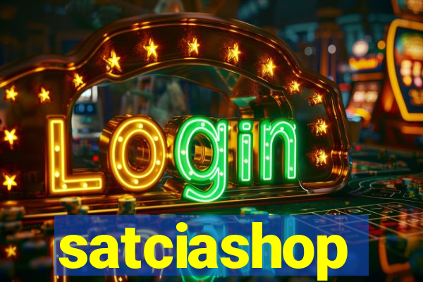 satciashop