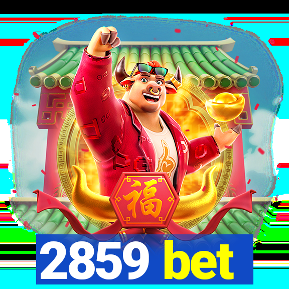 2859 bet