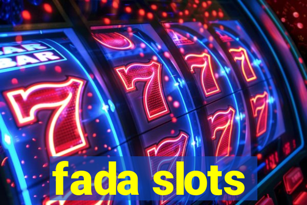 fada slots