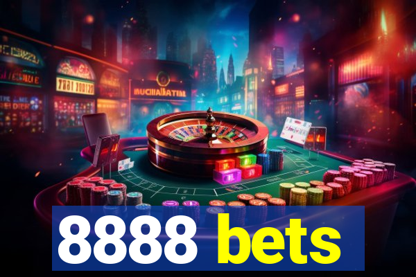 8888 bets