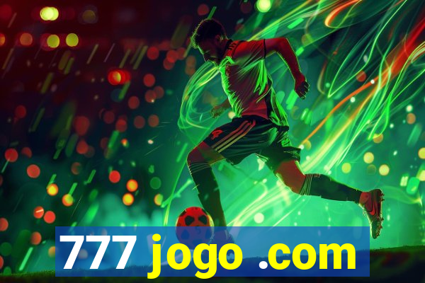 777 jogo .com