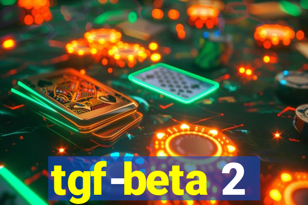 tgf-beta 2