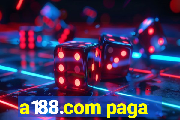 a188.com paga