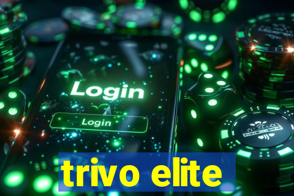 trivo elite