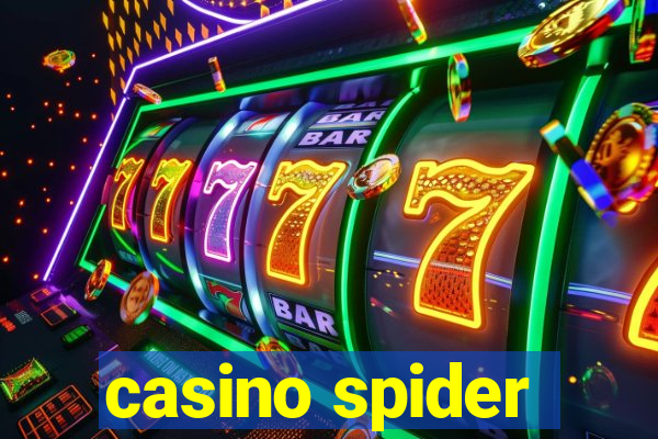 casino spider