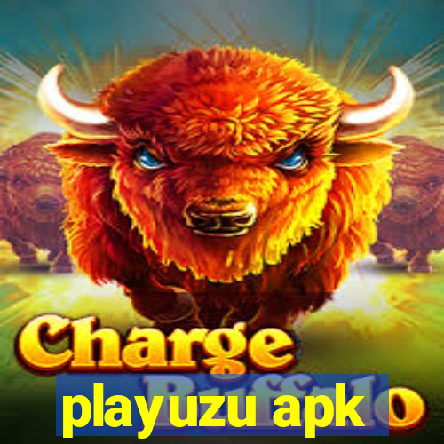 playuzu apk