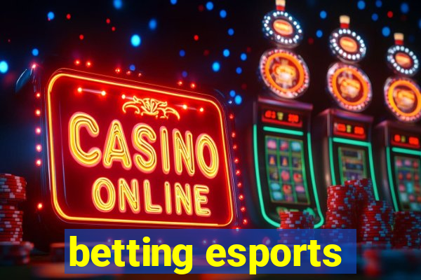 betting esports