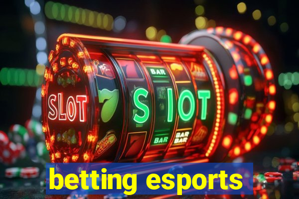 betting esports