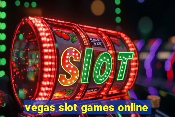 vegas slot games online