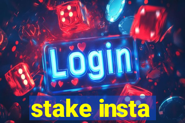 stake insta