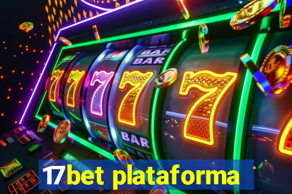 17bet plataforma