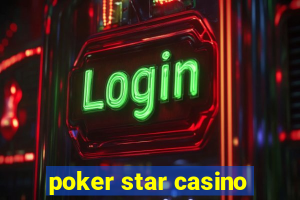 poker star casino