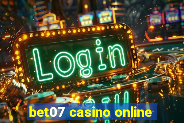 bet07 casino online