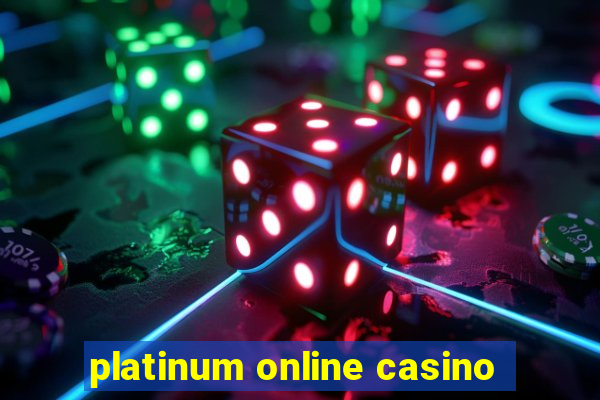 platinum online casino