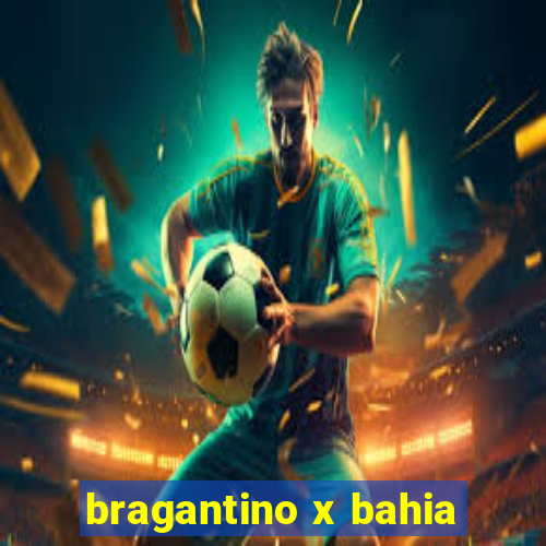 bragantino x bahia