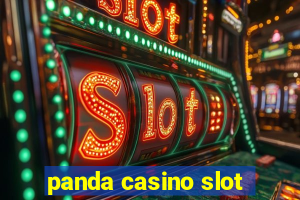 panda casino slot