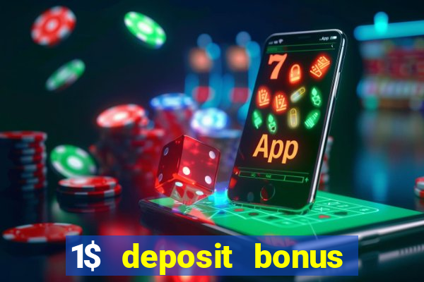 1$ deposit bonus casino canada