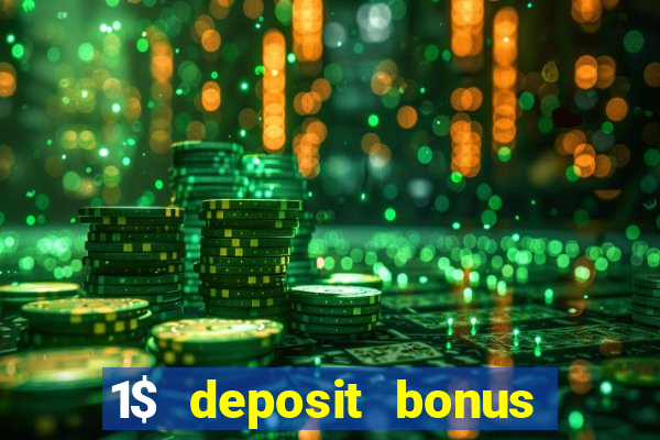 1$ deposit bonus casino canada