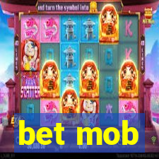 bet mob