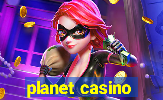 planet casino