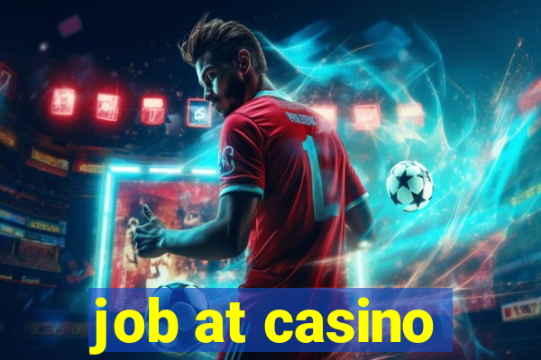 job at casino