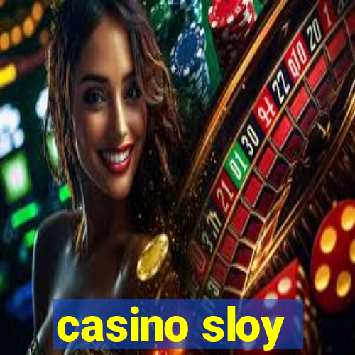 casino sloy