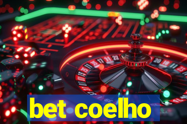 bet coelho