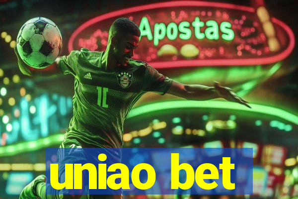 uniao bet