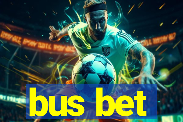 bus bet