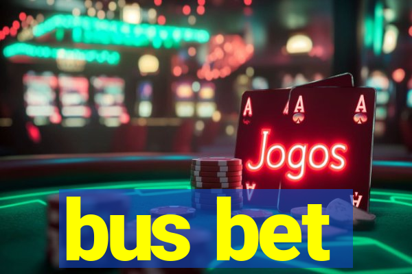 bus bet