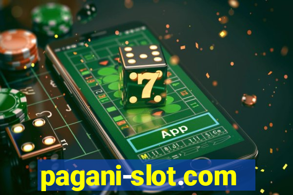 pagani-slot.com