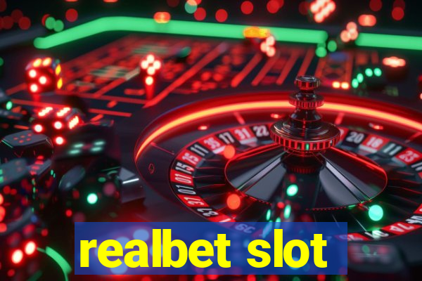 realbet slot