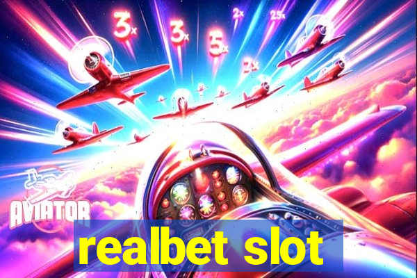 realbet slot