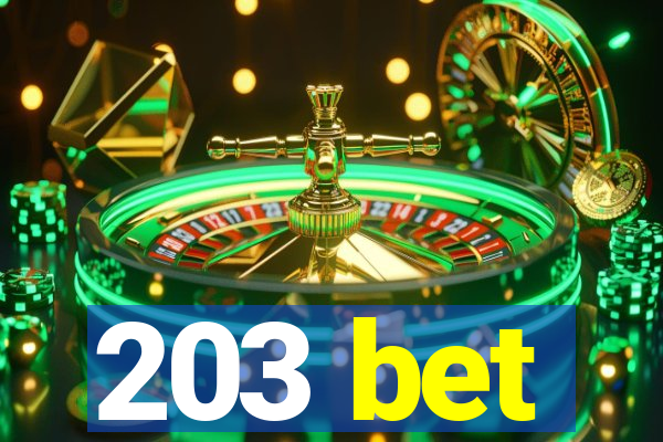 203 bet