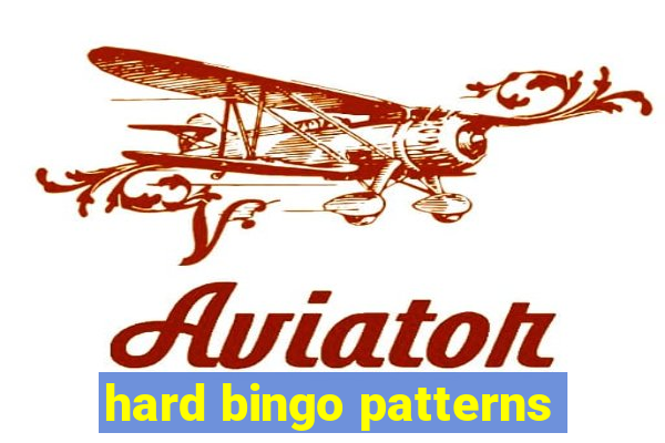 hard bingo patterns