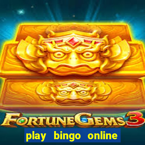 play bingo online for free for fun